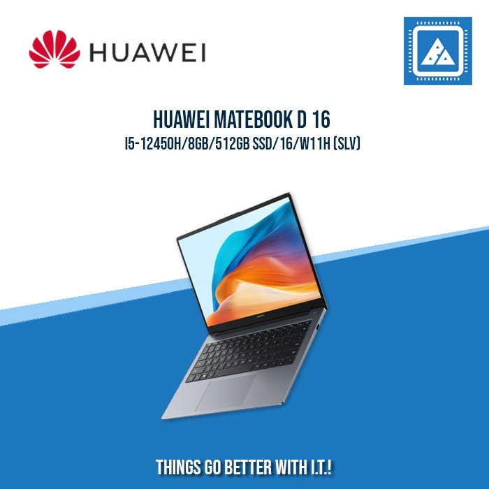 HUAWEI MATEBOOK D 16 I5-12450H/8GB/512GB SSD | BEST FOR STUDENTS AND FREELANCERS LAPTOP HUAWEI MATEBOOK D 16 I5-12450H/8GB/512GB SSD | BEST FOR STUDENTS AND FREELANCERS LAPTOP